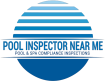 Pool Inspector Near Me